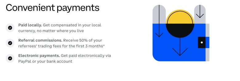 Coinbase affiliate page: convenient payments, paid locally, 50% of referees’ trading fees for the first 3 months, paid by PayPal or bank account
